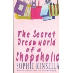 The secret Dreamworld of a Shopaholic