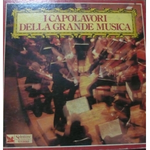 I CAPOLAVORI DELLA GRANDE MUSICA
